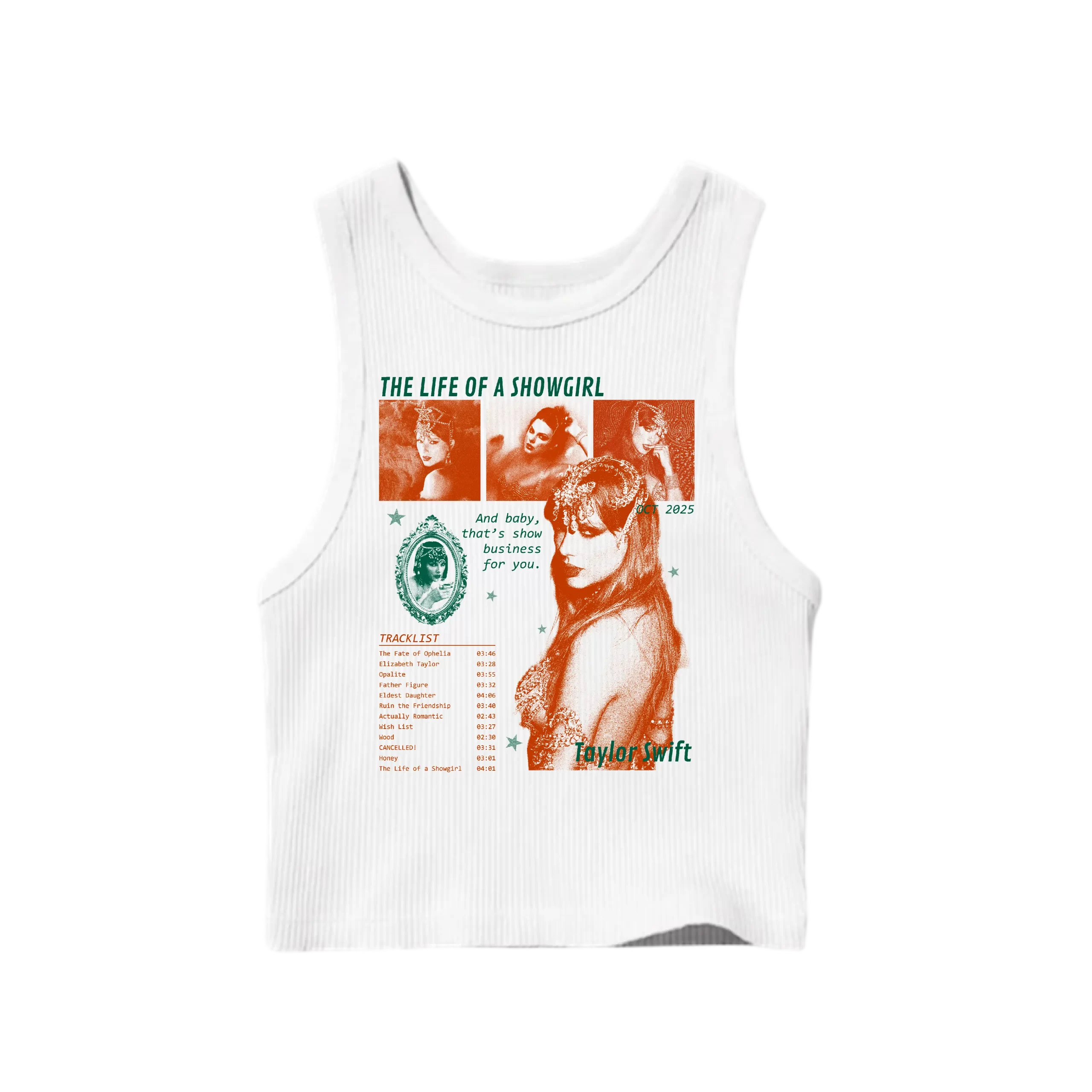 Tank Top The life of a showgirl - Blanco